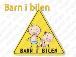 Skylt Barn i Bilen magnet, klistermärke, plast