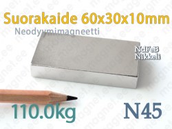 Suorakaidemagneetti 60x30x10mm N45, Neodyymi, Nikkeli